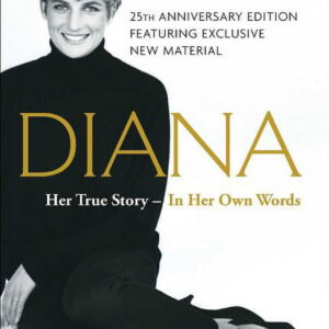 Diana: Her True Story--In Her Own Words, (Paperback)