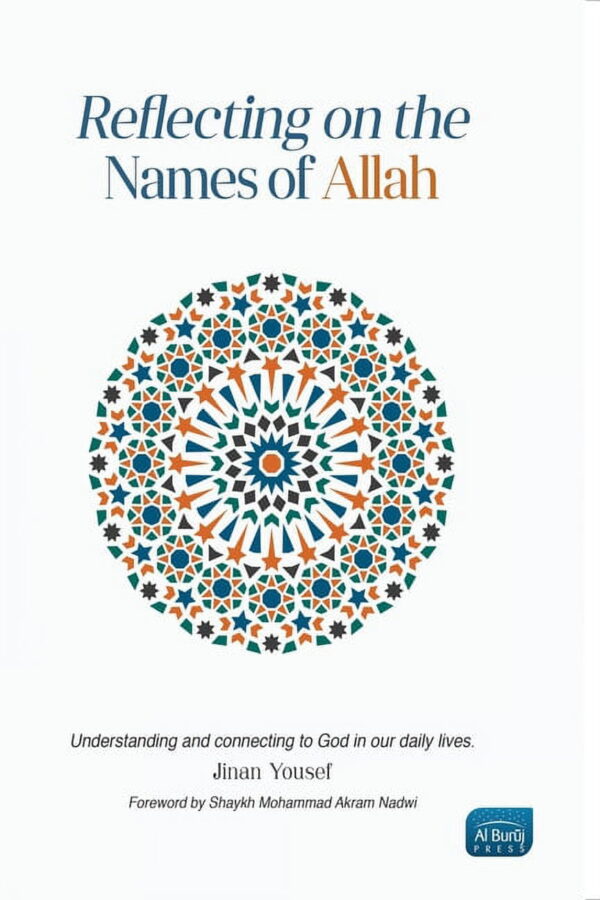 Reflecting on the Names of Allah, (Paperback)