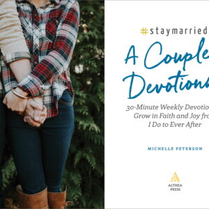 Alternative view of #Staymarried: A Couples Devotional : 30-Minute Weekly Devotions to Grow In Faith And Joy from I Do to Ever After (Paperback)