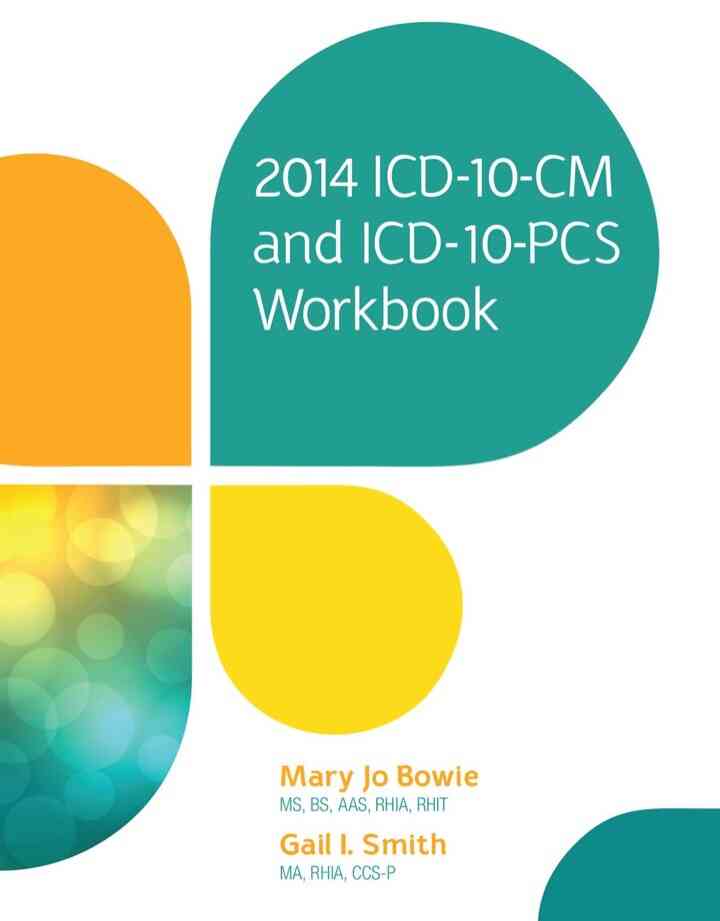 2014 ICD-10-CM and ICD-10-PCS Workbook, 1st Edition