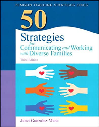 50 Strategies for Communicating and Working with Diverse Families (Practical Resources in ECE)