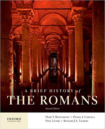 A Brief History of the Romans 2nd Edition