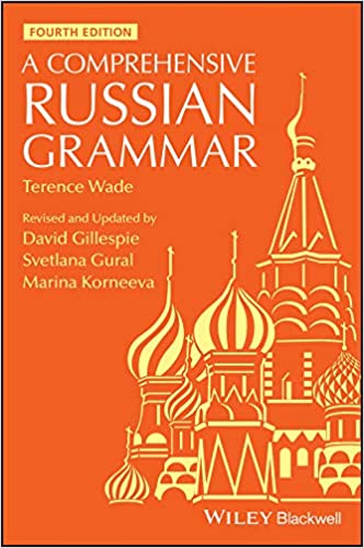 A Comprehensive Russian Grammar (Blackwell Reference Grammars)