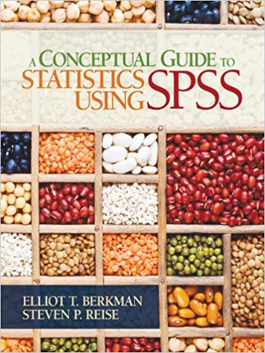 A Conceptual Guide to Statistics Using SPSS ?