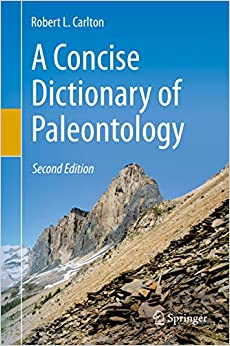 A Concise Dictionary of Paleontology: Second Edition
