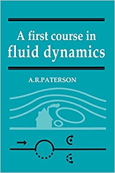 A First Course in Fluid Dynamics
