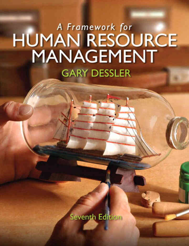 A Framework for Human Resource Management, 7th Edition