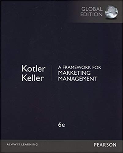 A Framework for Marketing Management 6th edition (Global)