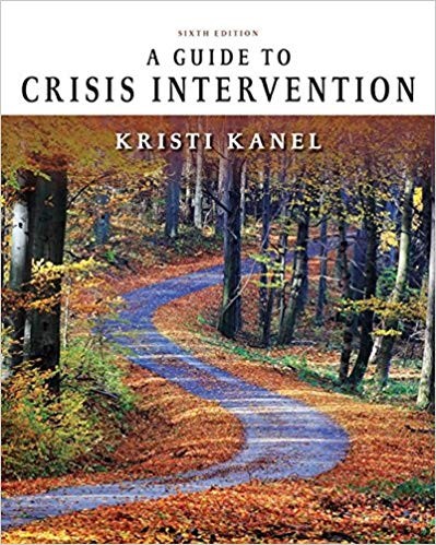 A Guide to Crisis Intervention 6th Edition