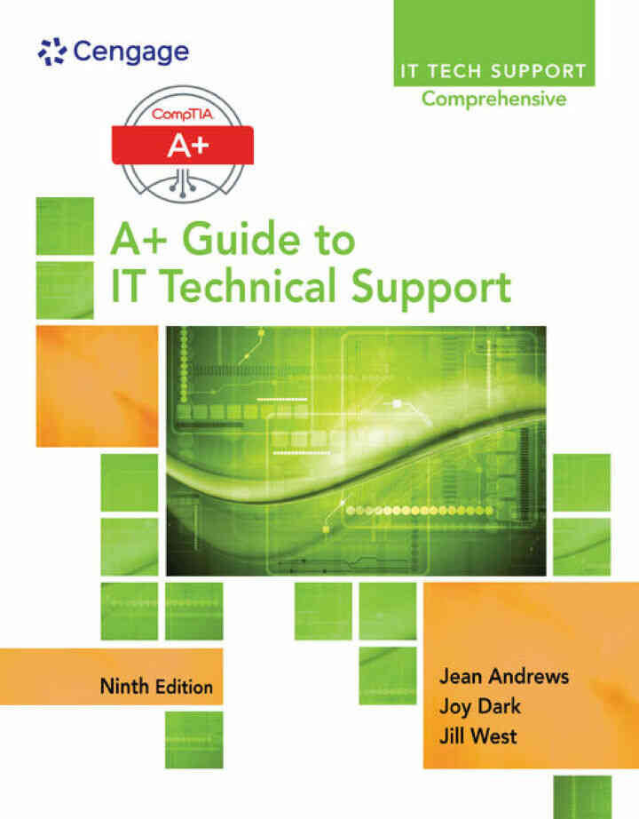 A Guide to IT Technical Support (Hardware and Software) 9th Edition