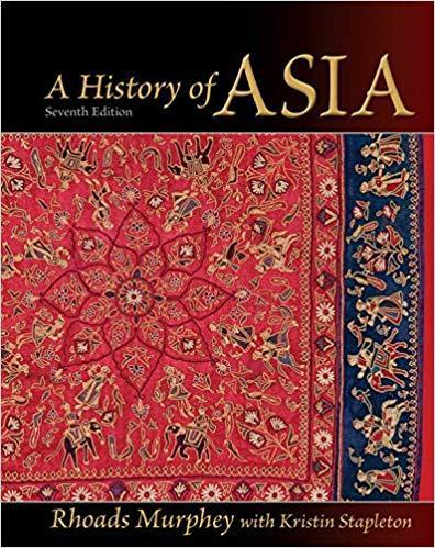 A History of Asia 7th Edition by Rhoads Murphey
