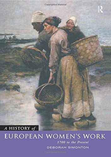 A History of European Women?s Work