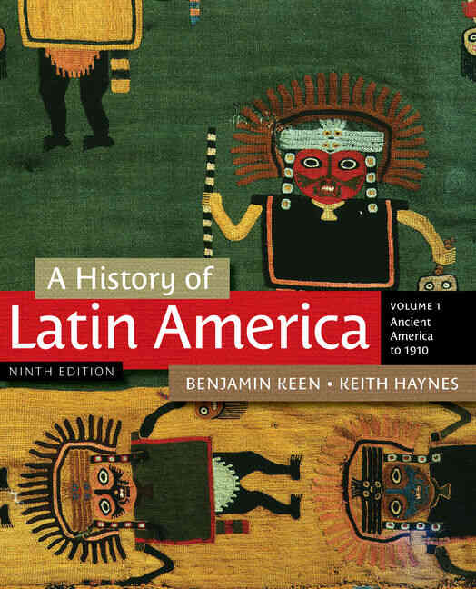 A History of Latin America Volume 1 9th Edition