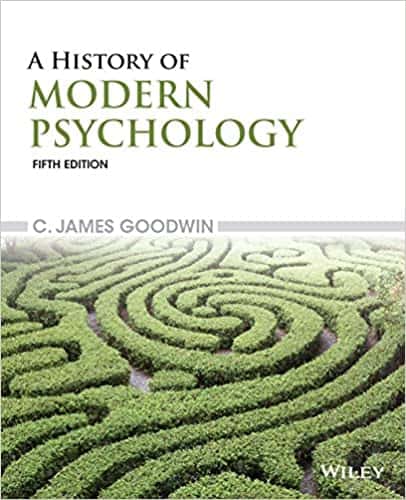 A History of Modern Psychology (5th Edition)