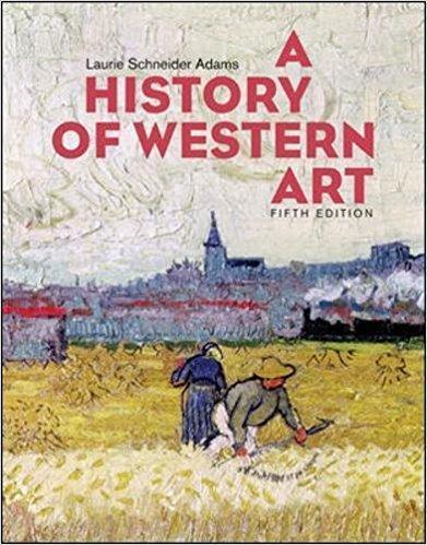 A History of Western Art 5th Edition by Laurie Schneider Adams