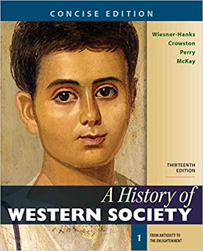 Alternative view of A History of Western Society, Concise Edition, Volume 1
