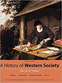 A History of Western Society Since 1300 for AP��