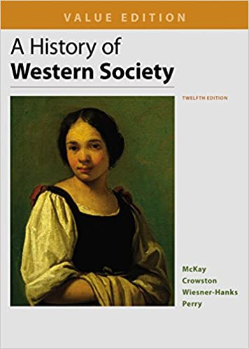 A History of Western Society, Value Edition, Combined