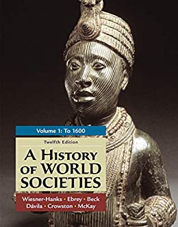 A History of World Societies, Volume 1