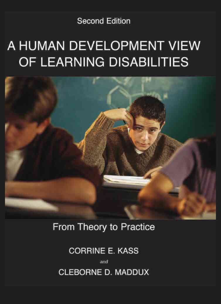 A Human Development View of Learning Disabilities: From Theory to Practice 2nd Edition