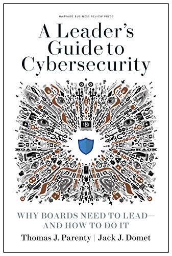 A Leader's Guide to Cybersecurity