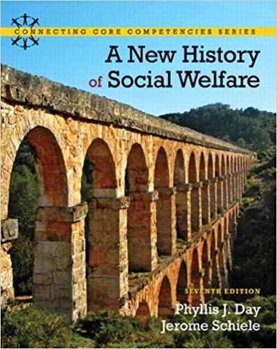 A New History of Social Welfare (7th Edition) (Connecting Core Competencies)