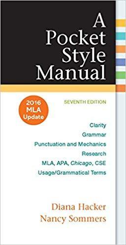 A Pocket Style Manual: 2016 MLA Update 7th Edition by Diana Hacker