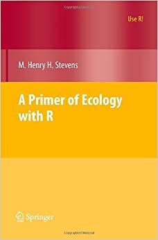 A Primer Of Ecology With R (Use R)