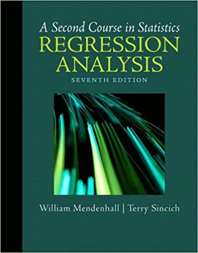 A Second Course in Statistics: Regression Analysis (7th Edition)
