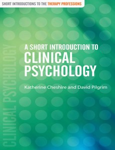 A Short Introduction to Clinical Psychology by Katherine Cheshire