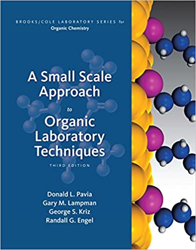 A Small Scale Approach to Organic Laboratory Techniques (Available Titles CourseMate)