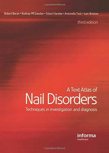 A Text Atlas of Nail Disorders
