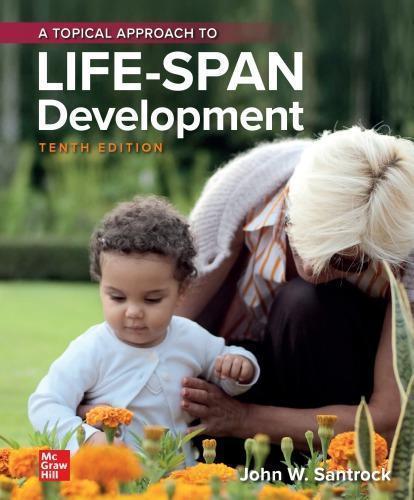 A Topical Approach To Lifespan 10Th Edition