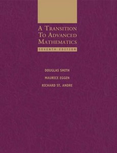 A Transition to Advanced Mathematics 7th Edition by Douglas Smith