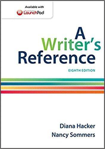 A Writer's Reference 8th Edition by Diana Hacker