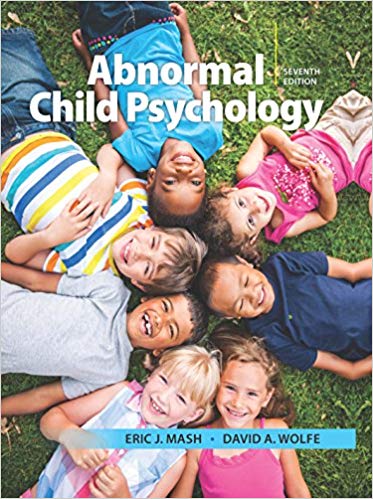 Abnormal Child Psychology (7th Edition)