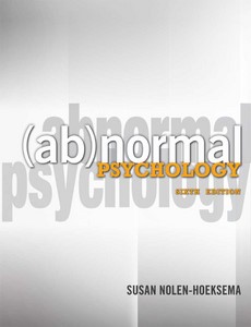 Abnormal Psychology 6th edition by Nolen-Hoeksema