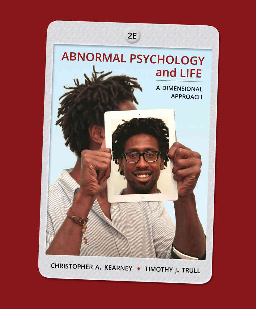 Abnormal Psychology and Life: A Dimensional Approach 2nd Edition