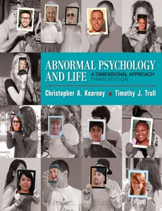 Abnormal Psychology and Life A Dimensional Approach 3rd Edition by Chris Kearney