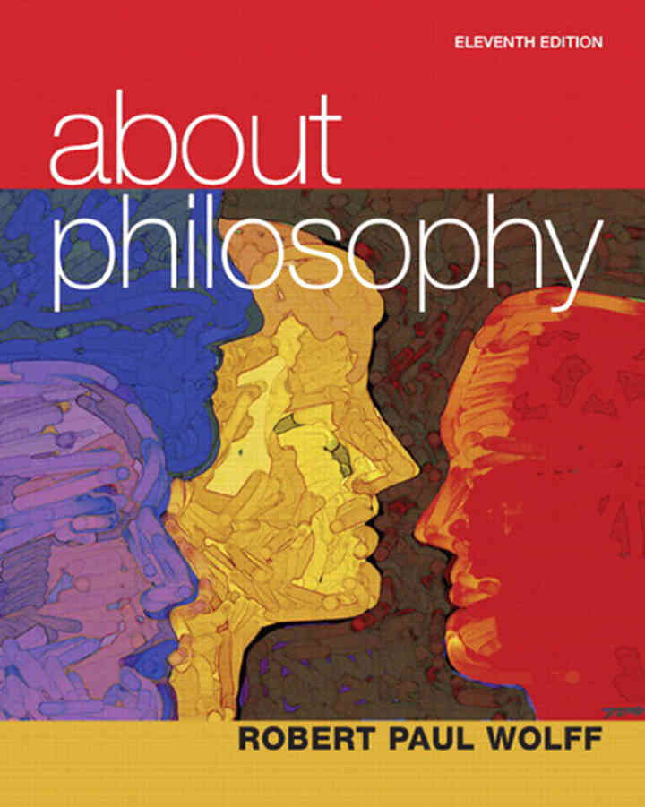 About Philosophy, 11th Edition