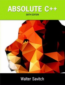 Absolute C++  6th by Walter Savitch