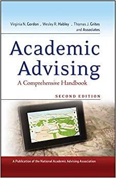 Academic Advising: A Comprehensive Handbook
