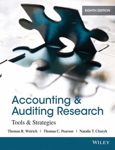 Accounting and Auditing Research Tools and Strategies 8th Edition by Thomas R. Weirich