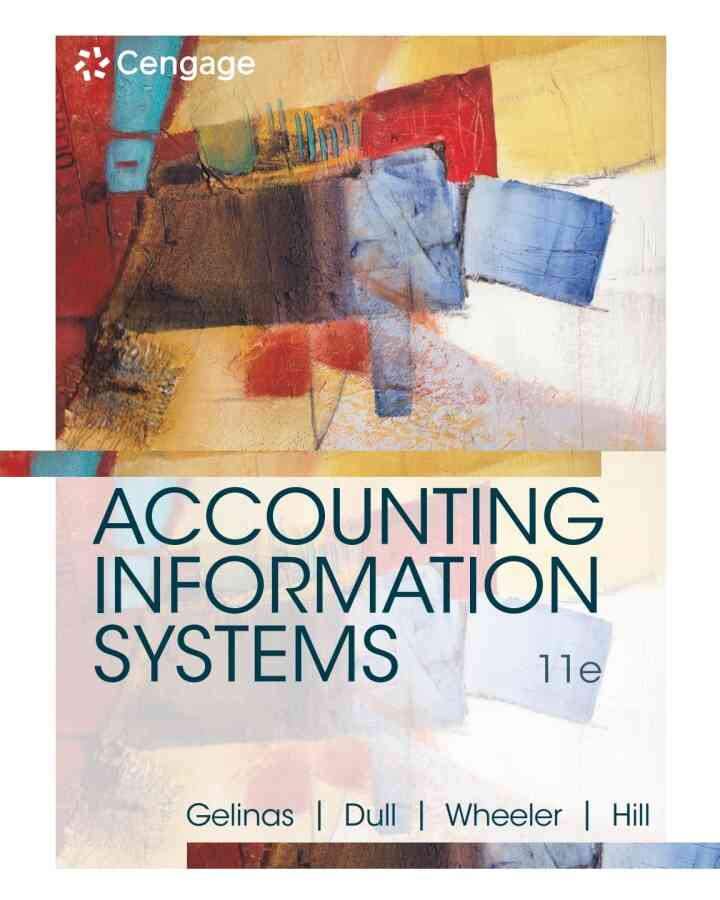 Accounting Information Systems, 11th Edition