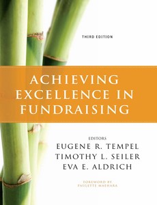 Achieving Excellence in Fundraising 3rd Edition by Eugene R. Tempel