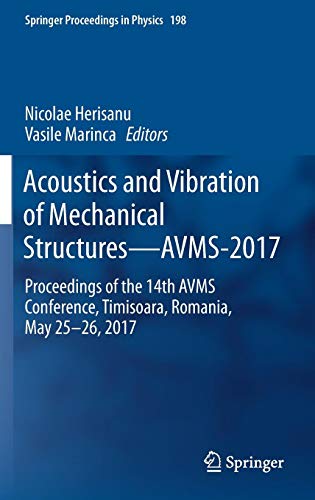 Acoustics and Vibration of Mechanical Structures?AVMS-2017