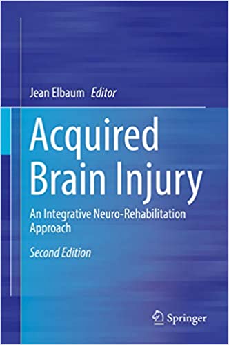 Acquired Brain Injury: An Integrative Neuro-Rehabilitation Approach
