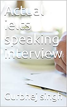 Actual ielts speaking interview