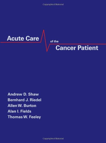 Acute Care of the Cancer Patient