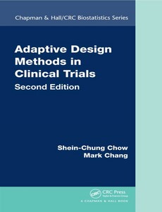 Adaptive Design Methods in Clinical Trials 2nd Edition by Shein-Chung Chow